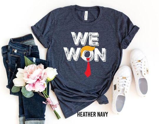 Discover We Won Trump T-Shirt, Victory Trump Tee