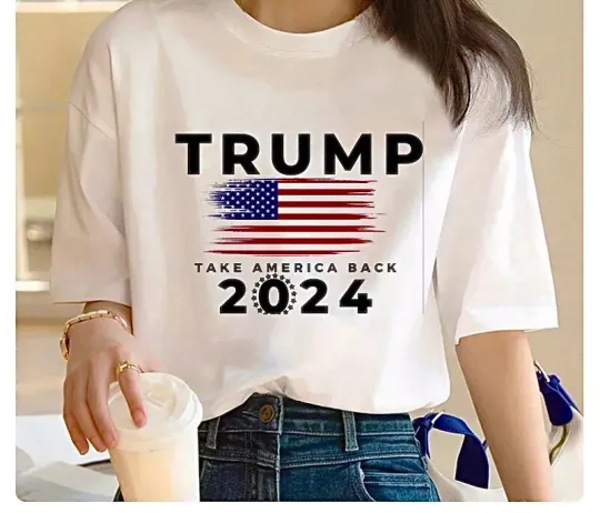 Discover Donald Trump 2024 T Shirt Take America Back Female