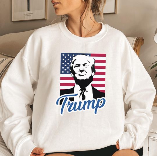Discover Donald Trump 47th President Sweatshirt, Trump Sweatshirt