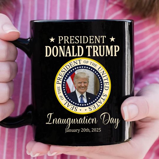 Discover Donald Trump President 2025 USA Mug, Trump 47th President Inauguration Day Mug
