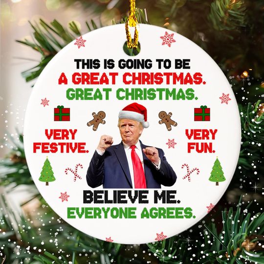 Discover This Is Going To Be A Great Christmas Donald Trump Ornament