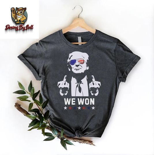 Discover Trump Won Shirt,Funny Donald Trump Shirt,Trump Winner Shirt,Trump Won