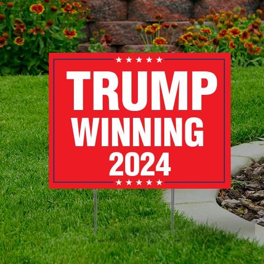 Discover Trump Winning 2024  Yard sign