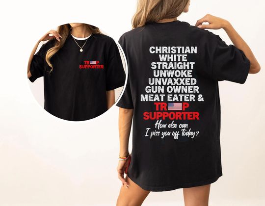 Discover Trump Supporter Christian White Straight Unwoke Unvaxxed T-Shirt