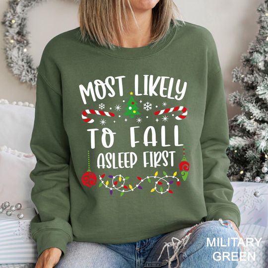 Discover Most Likely to Christmas Sweatshirt