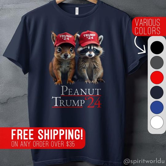 Discover Peanut Squirrel Justice - Funny Trump Tee
