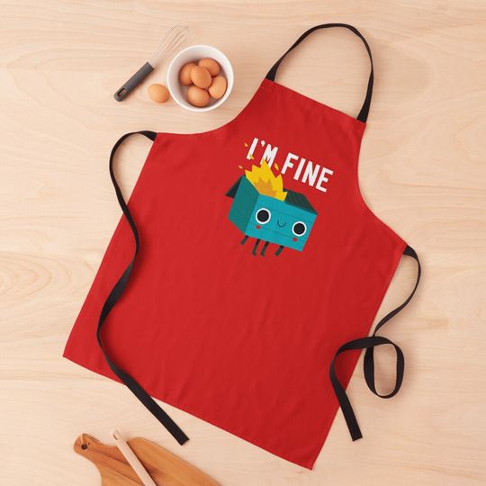 Discover Dumpster Is Fine Apron