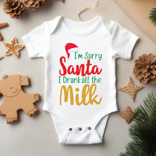 Discover Milk Christmas Bodysuit - Sorry Santa i drank all the milk infant Outfit - Funny Baby Christmas Shirt
