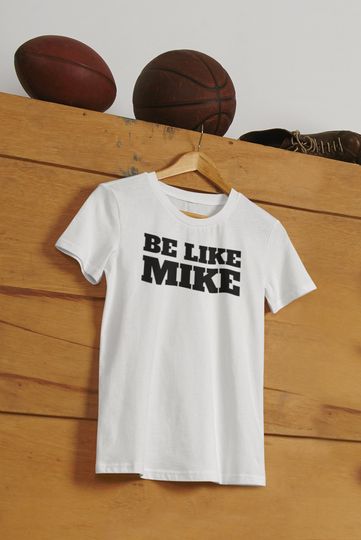 Discover Be Like Mike T-Shirt, Gifts for Him