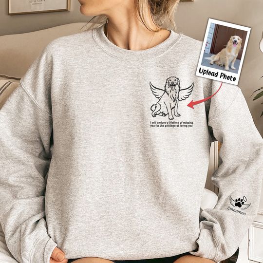 Discover I Will Endure A Lifetime Of Missing You - Custom Embroidered Sweatshirt