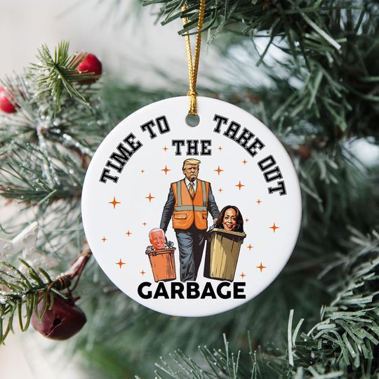 Discover Time To Take Out Garbage Ornament, Funny Trump President Ornament, Trump Vance Ornament
