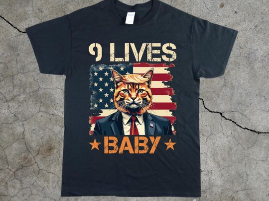 Discover 9 Lives Baby Funny Trump Cat Shirt, Hilarious Political Cat Tee Shirt