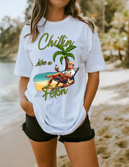 Discover Chillin Like a Felon Trump felon shirt Trump 2024 Rally Shirt