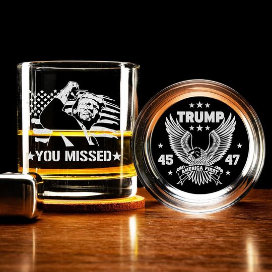 Discover Engraved Trump You Missed 45 47 Whiskey Glass - Trump President 2024 Rock Glass