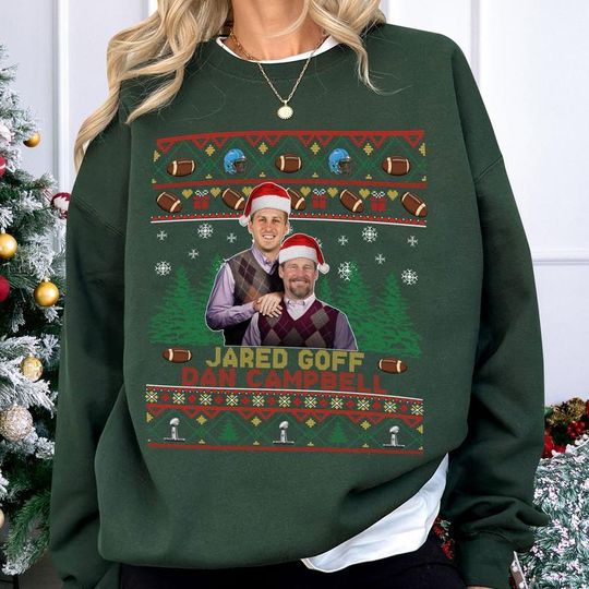 Discover Jared Goff Dan Campbell Shirt, Step Brothers Christmas Shirt, Football Fan Gift, Xmas Christmas Sweatshirt