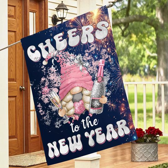 Discover Cheers To The New Year Gnomes House Flag, Cheers To The New Year Drinking House Flag