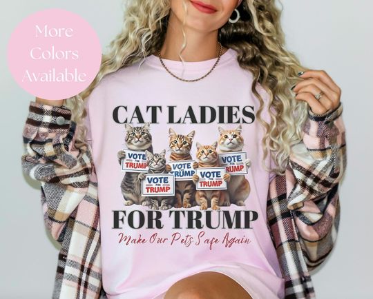 Discover Cat Ladies For Trump Shirt, Cats For Trump 2024, Funny Save the Cat