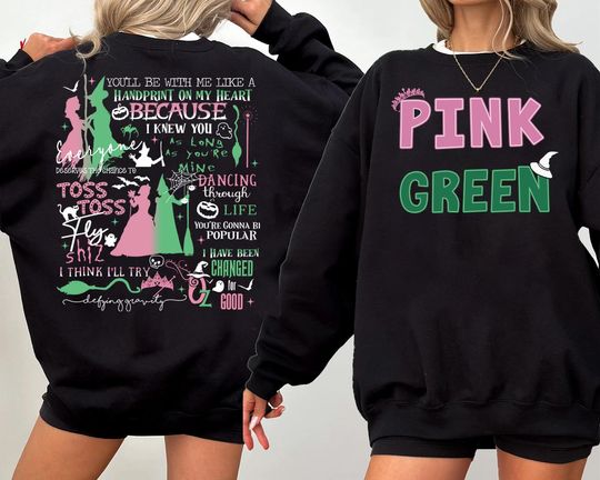 Discover Pink Green Double Sided Sweatshirt, Wicked Defy Gravity Sweatshirt, Wicked Sweatshirt
