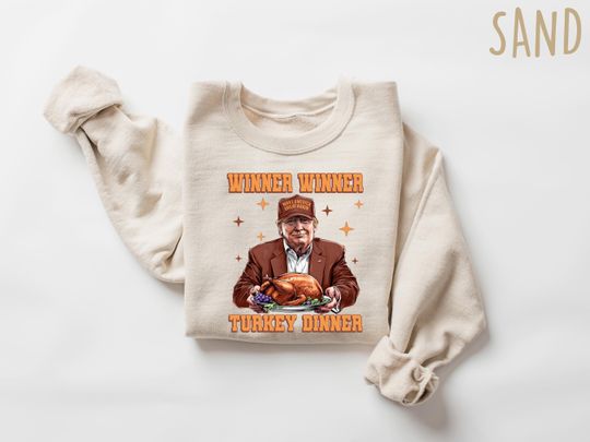 Discover Winner Winner Turkey Dinner Trump Thanksgiving Sweater, President Trump