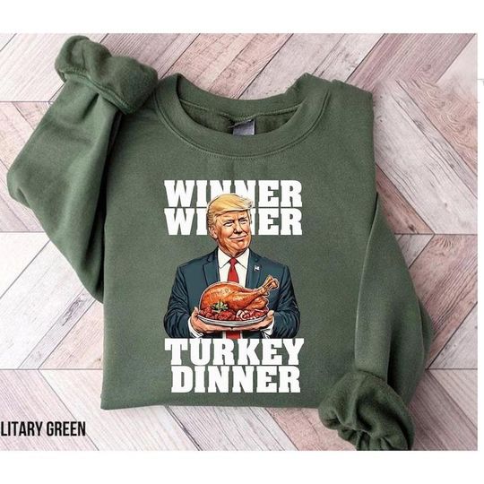 Discover Winner Winner Turkey Dinner Trump Thanksgiving Shirt