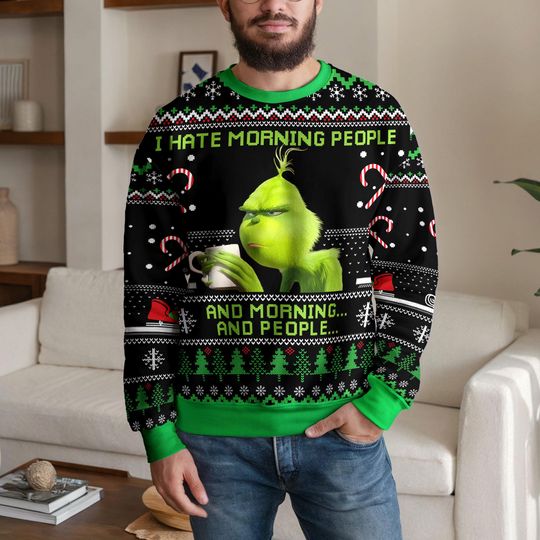 Discover I Hate Morning People funny character Ugly Christmas Sweater, Xmas Lover Ugly Sweatshirt