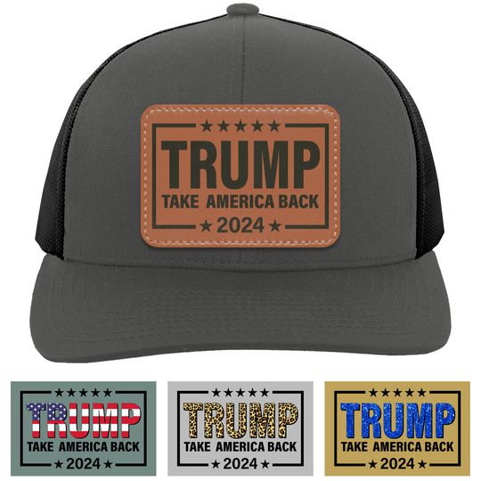 Discover Trump 2024 Take America Back | Donald Trump Homage Hat | Donald Trump Fan Rectangle Leather Patch Hat