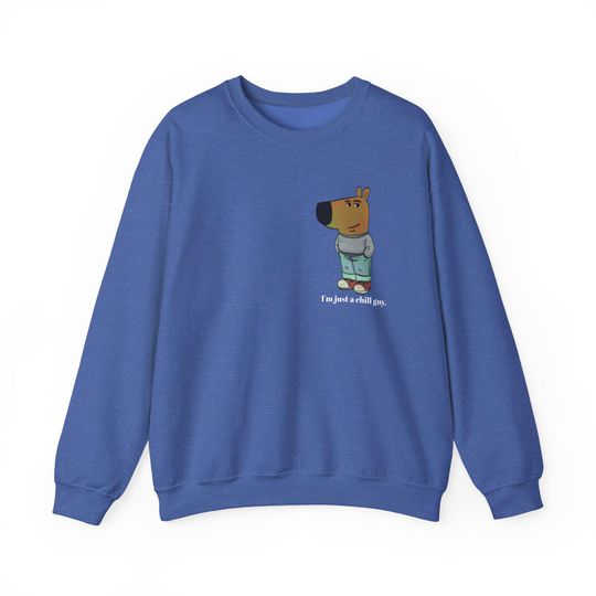 Discover Chill Guy Meme Sweater Chill Vibes Unisex Crewneck