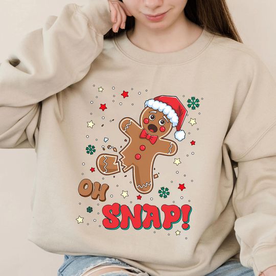 Discover Oh Snap Christmas Sweatshirt, Funny Gingerbread Holiday Sweatshirt