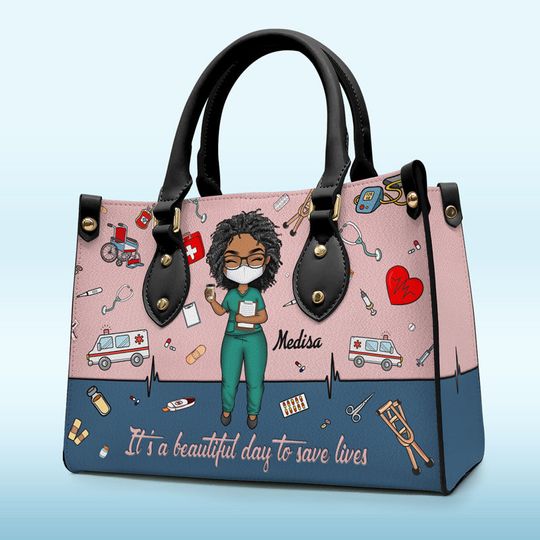 Discover It’s A Beautiful Day To Save Lives - Nurse Personalized Custom Leather Handbag - Appreciation, Thank You Gift, Nurse Life, Doctor Life