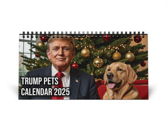 Discover Donald Trump Pets Desktop Calendar 2025