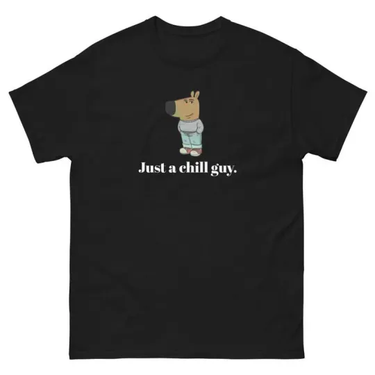 Discover Funny Chill Guy Unisex Tee - Trendy Chill Guy Meme T-Shirt