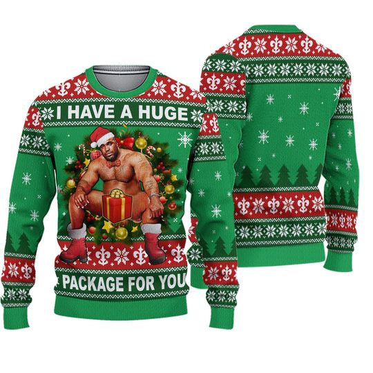 Discover Ugly Christmas Sweater, I Have A Big Package For You Ugly Christmas Sweater