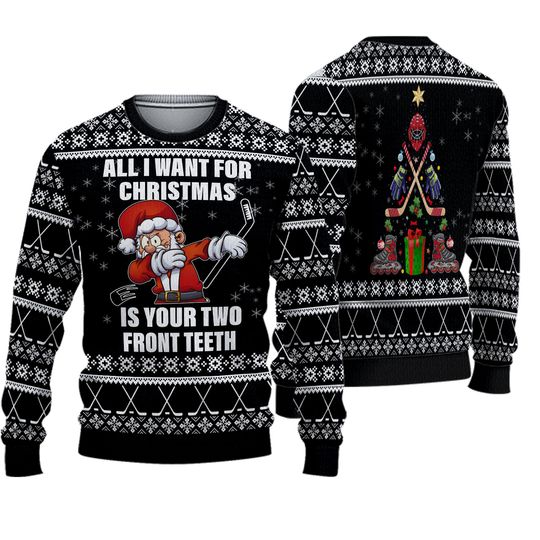 Discover Santa Hockey All I Want For Christmas Is Your Two Front Teeth Ugly Christmas Sweater