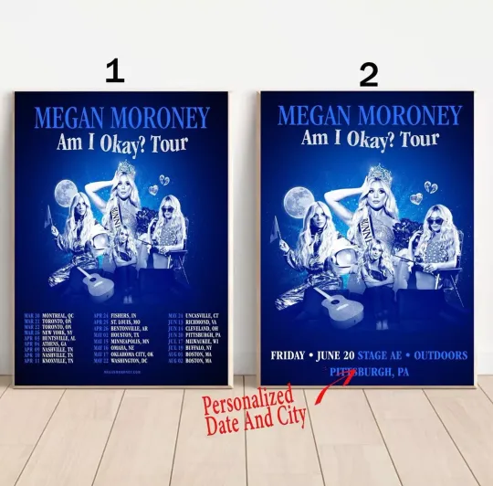 Discover Custom Megan Moroney announces Am I Okay? Tour 2025 Poster