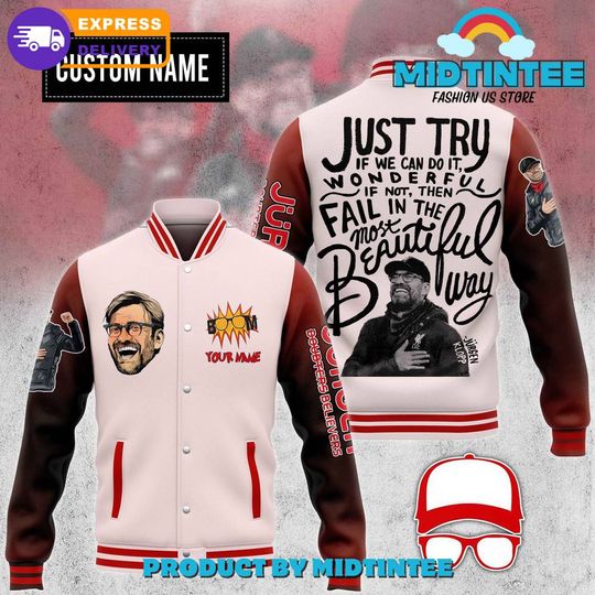 Discover Jurgen Klopp Just Try If We Can Do It Wonderfull Baseball Jacket
