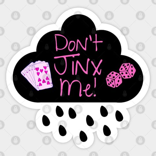 Discover Do Not Jinx Me - Casino - Sticker - Arcane Sticker