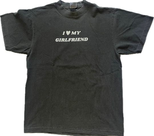 Discover I love my girlfriend t-shirt