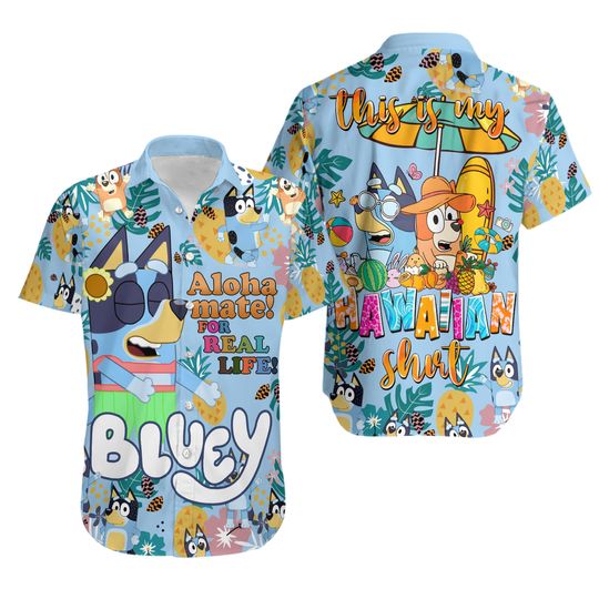 Discover BlueyDad Aloha Mate FR Life This Is My Hawaiian Shirt