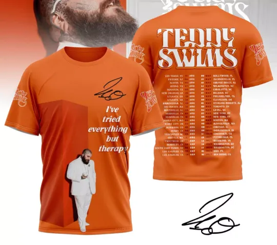 Discover Teddy Swims I’ve Tried Everything But Therapy 2024 T-Shirt 3D