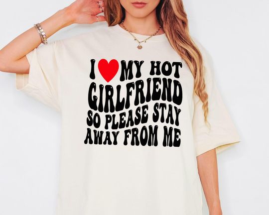 Discover I Love My Girlfriend Shirt, I Heart My Girlfriend Shirts, Valentine Shirt, Funny Boyfriend Shirt