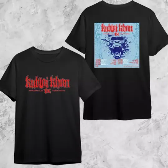 Discover Kublai Khan TX Europe and UK Tour Date 2025 Fan Gifts  T-Shirt