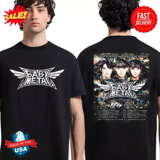 Discover Babymetal UK And Europe Arena Tour 2025 Tour Dates List Two Sides T-Shirt