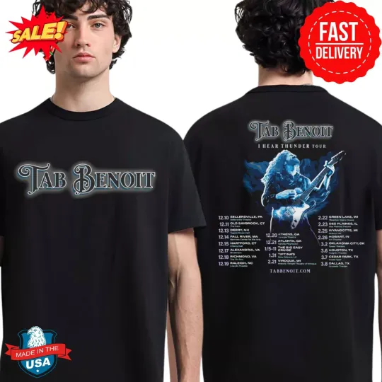 Discover Tab Benoit I Hear Thunder Tour 2024 2025 Tour Dates List Two Sides T-Shirt