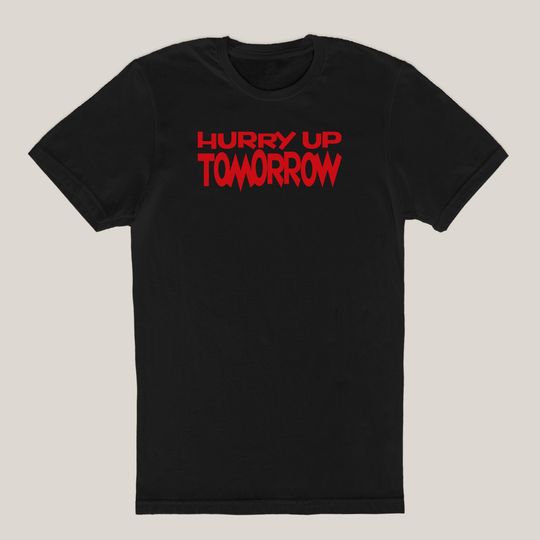 Discover Hurry Up Tomorrow Shirt, New Album, After Hours, Concert Tee