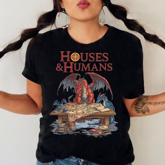 Discover Houses and Humans D&D Shirt, Dungeons And Dragons Game Best Gift
