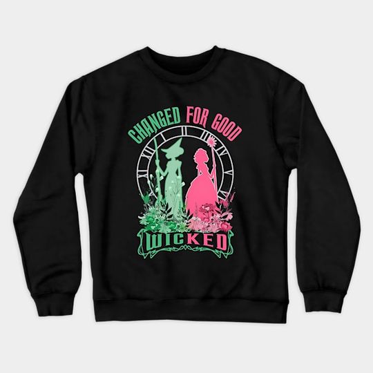Discover For Good Best Movie 2024 - Wicked Movie - Crewneck Sweatshirt