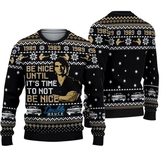 Discover Road House Ugly Sweater, Be Nice Until It's Time To Not Be Nice Ugly