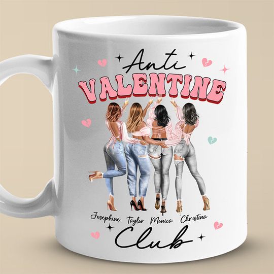 Discover Anti Valentine Club - Bestie Personalized Custom Mug - Valentine Gift For Best Friends, BFF, Sisters