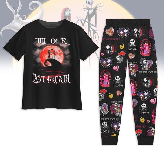 Discover Till Our Last Breath Pajamas Set, Nightmare Before Christmas