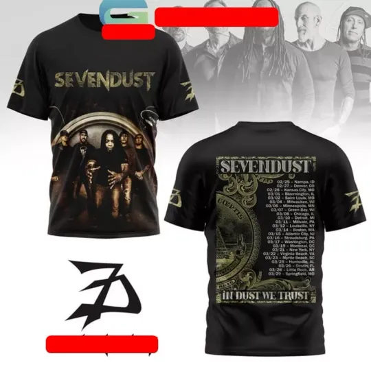 Discover Sevendust In Dust We Trust Tour 2025 The Schedule Of Greatness 3D T-Shirt